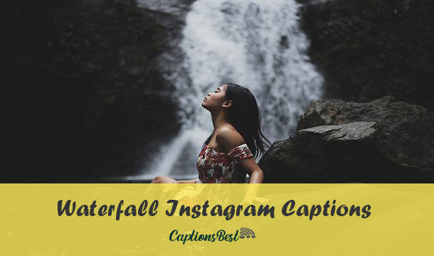 Waterfall Captions for Instagram
